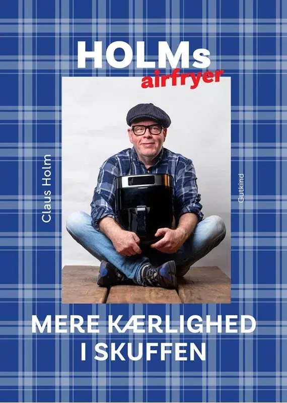 Holms airfryer - Mere kærlighed i skuffen Holms airfryer - Mere kærlighed i skuffen