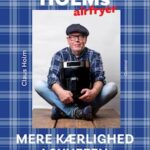 'Holms airfryer - mere kærlighed i skuffen' - Brugt bog - Claus Holm