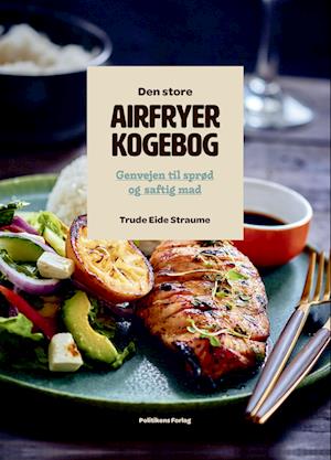 'Den store airfryerkogebog' - Brugt bog - Trude Eide Straume